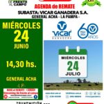 Vicar Ganadera S.A. | General Acha – La Pampa | Próximo Remate Feria el miércoles 24 de julio del 2024