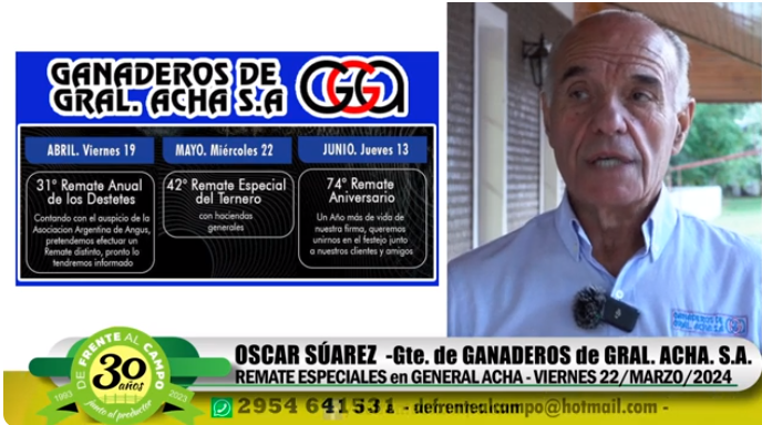 Entrevista: Oscar Súarez – Gte. de Ganaderos de General Acha S.A.