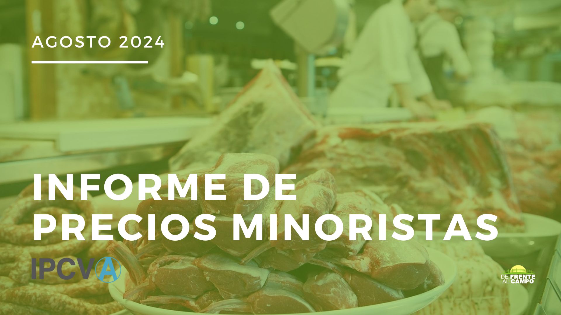 Agosto 2024: Suben los Precios de la Carne Vacuna y el Pollo en Argentina