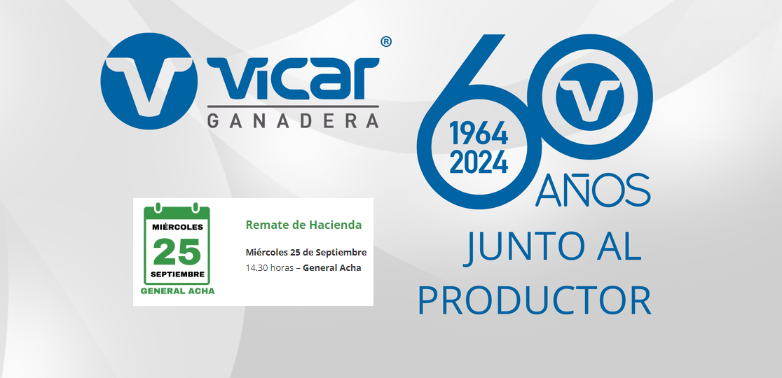 Vicar Ganadera S.A. | General Acha – La Pampa | Próximo Remate Feria el miércoles 25 de septiembre del 2024