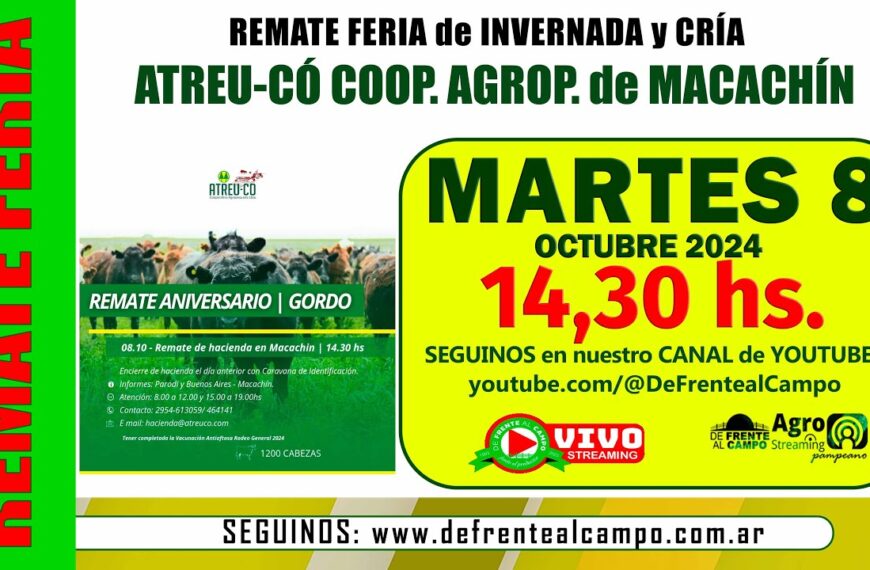 Remate de Atreu-có Cooperativa Agropecuaria LTDA. de Macachín | Macachín – La Pampa | 08/10/2024