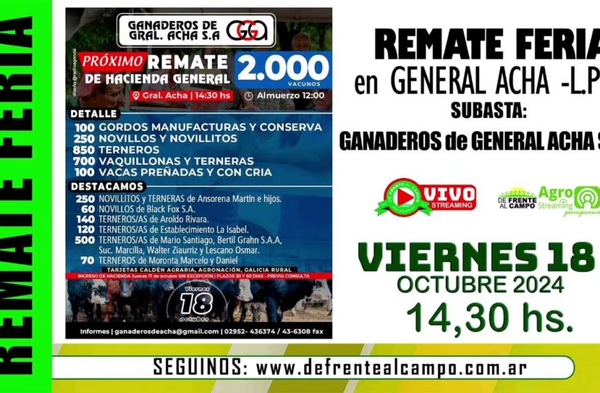 Remate de Ganaderos de General Acha S.A. | General Acha – L.P. | 18-10-2024