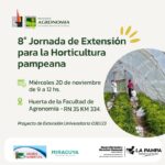 8° Jornada de Extensión para la Horticultura Pampeana: Capacitación para el Desarrollo Rural Sostenible