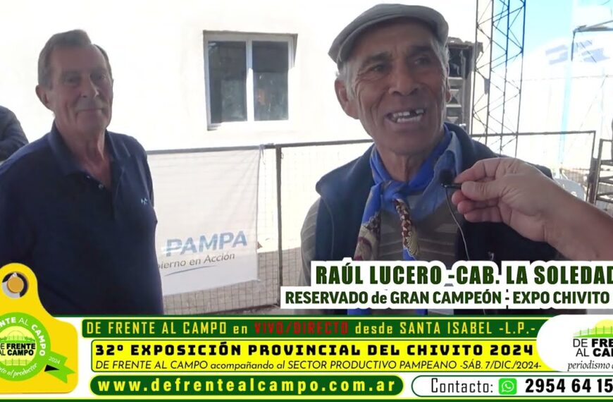 Entrevista: raúl lucero de cabaña la soledad y su reservado gran campeón en la 32ª exposición del chivito