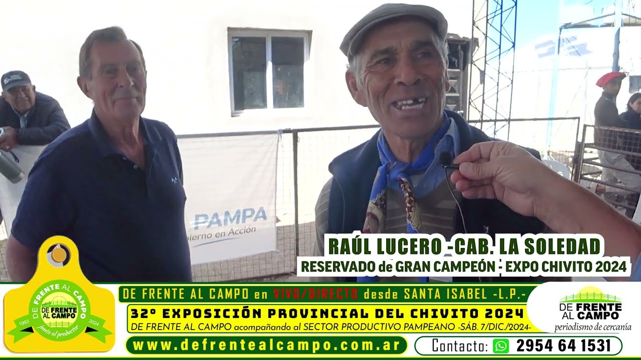 Entrevista: raúl lucero de cabaña la soledad y su reservado gran campeón en la 32ª exposición del chivito