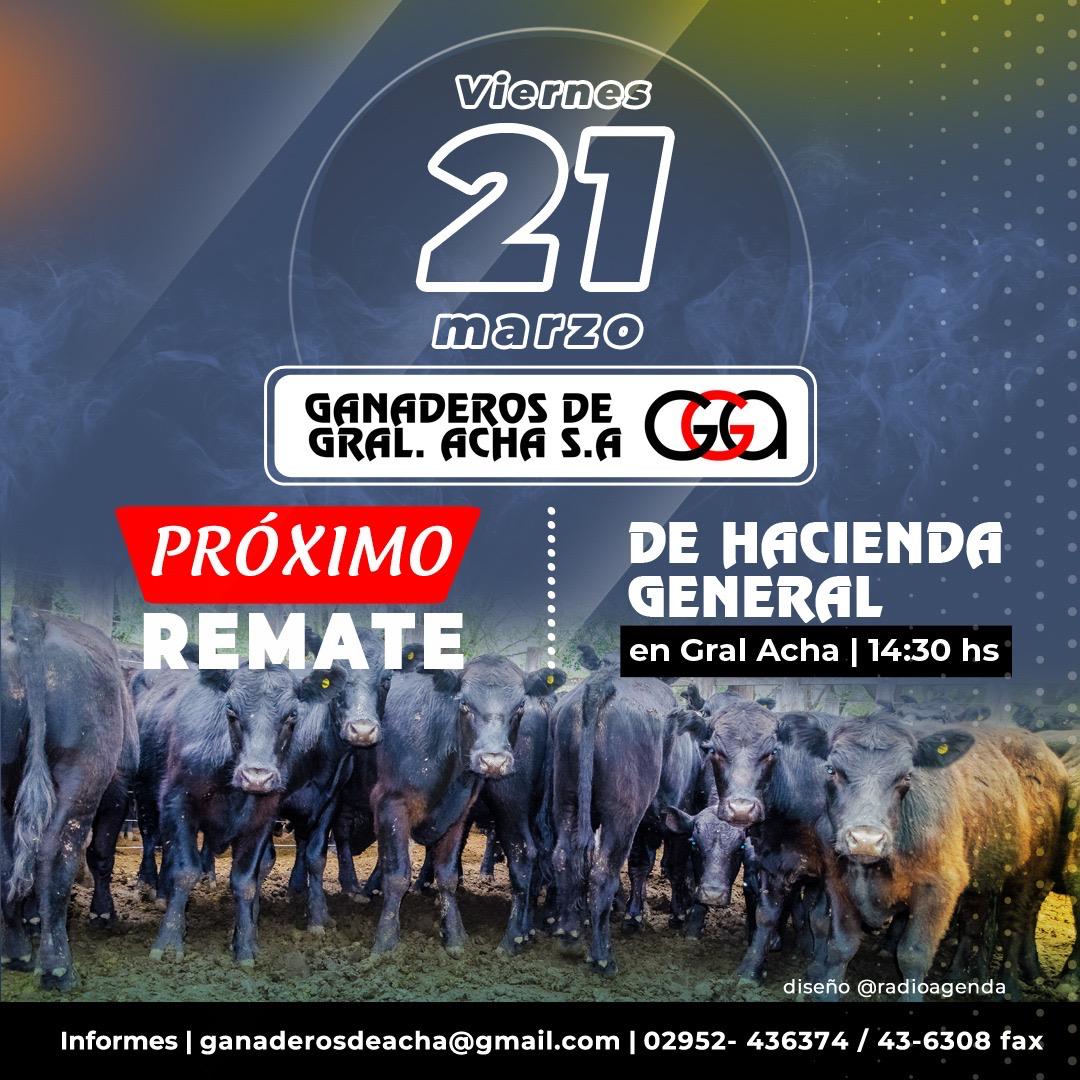 Ganadera | Gral. Acha | Próximo Remate Feria el Viernes 21 de marzo 2025